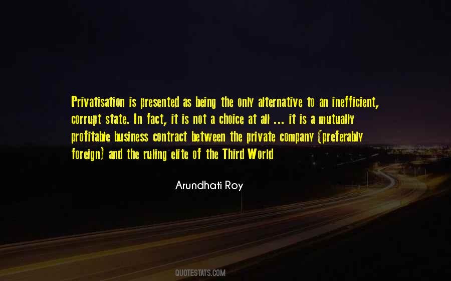 Quotes About Privatisation #149806