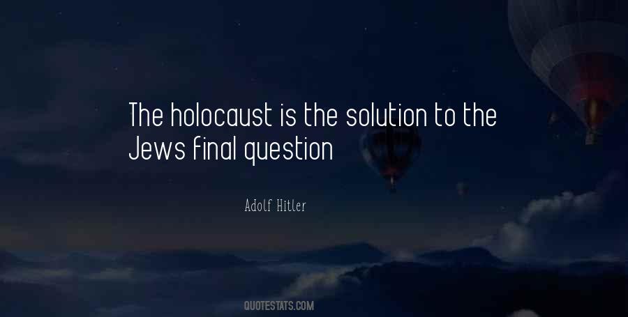 Quotes About Holocaust #1023438