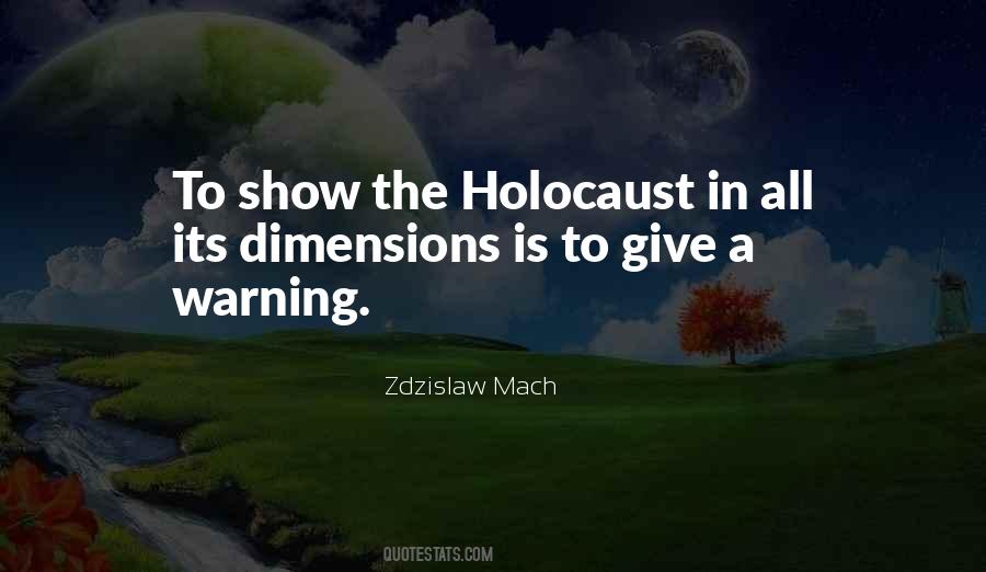 Quotes About Holocaust #1314890