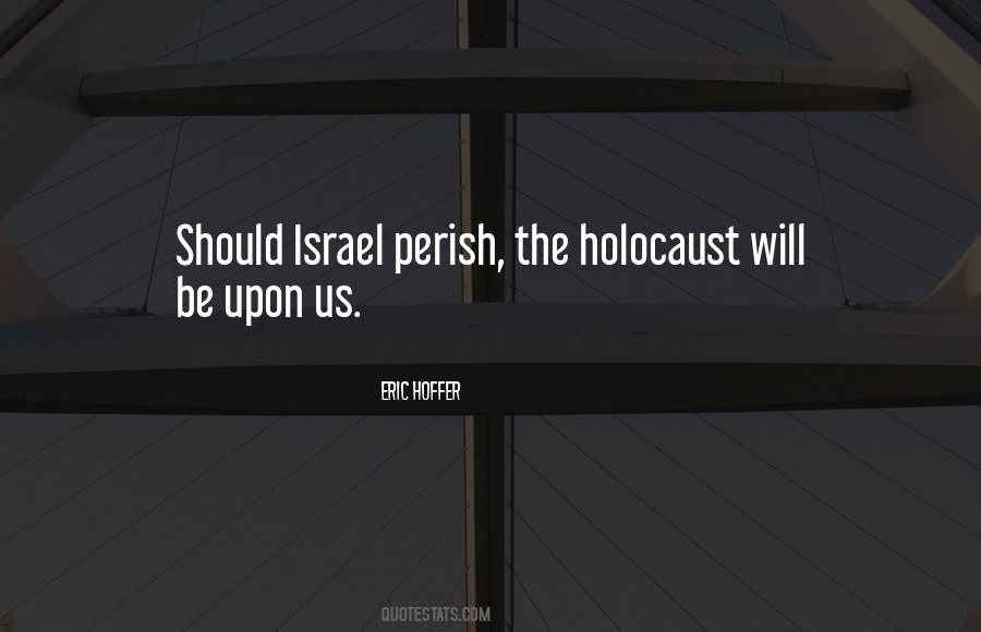 Quotes About Holocaust #1754632