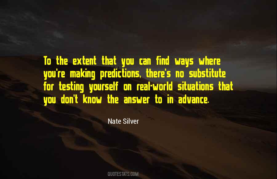 Quotes About Testing Yourself #317798