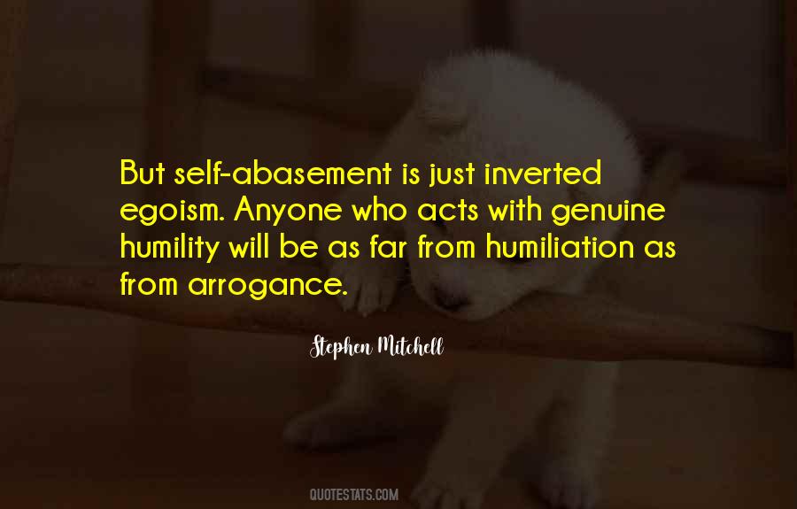 Quotes About Self Humiliation #801771