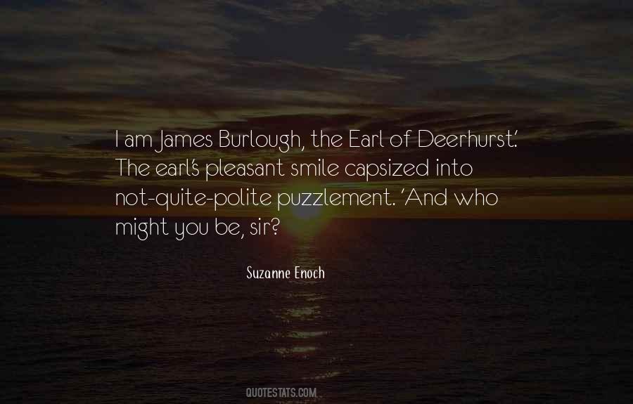James Earl Quotes #1004328