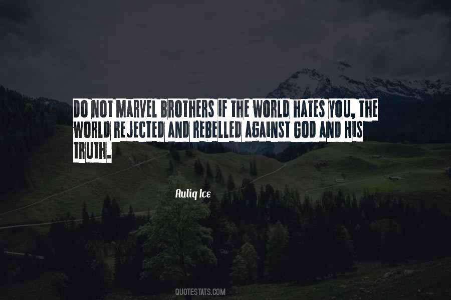 Rebelled Against God Quotes #1389689