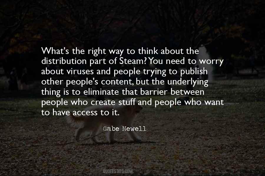 Quotes About What You Think You Want #125564