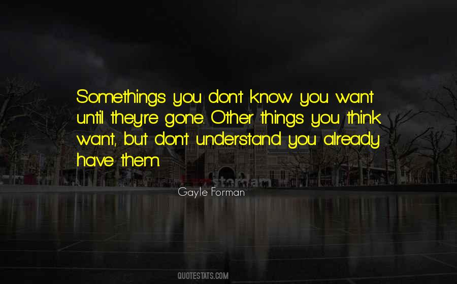 Understand You Quotes #1000146