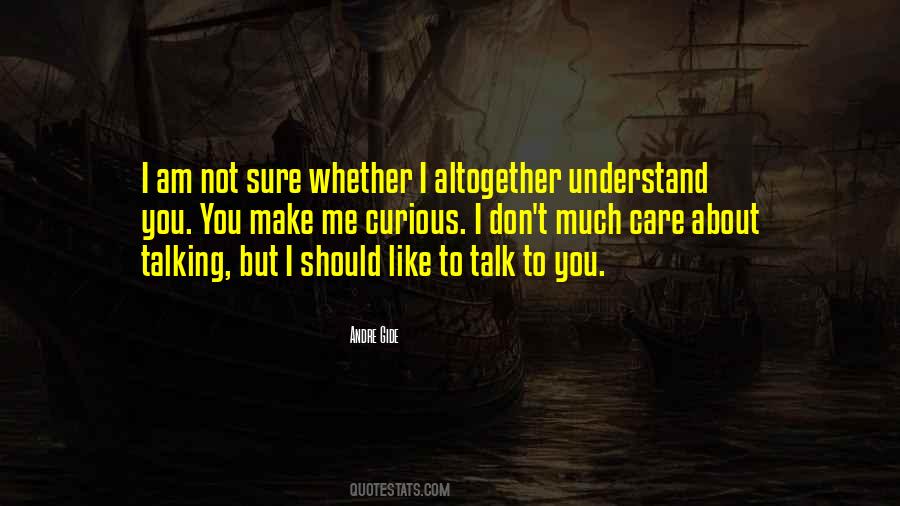 Understand You Quotes #1347802
