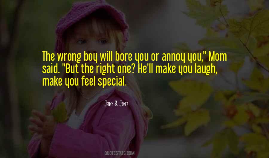 Mom Said Quotes #447039