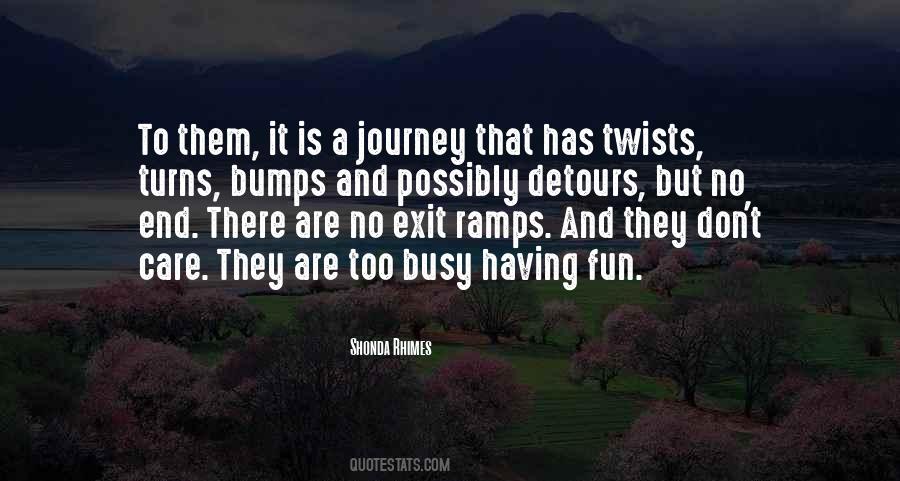 Twists Turns Quotes #1754613
