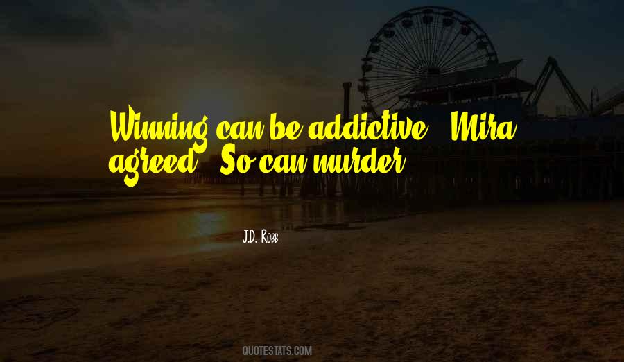 So Addictive Quotes #1446645
