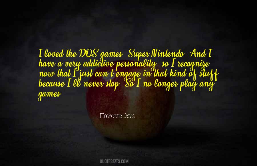 So Addictive Quotes #446303
