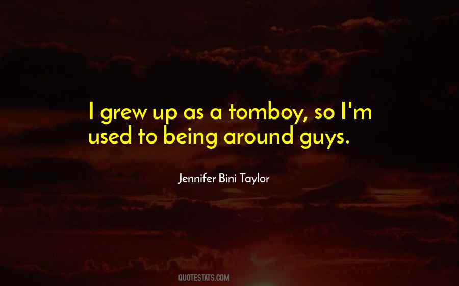 Quotes About Being A Tomboy #822260