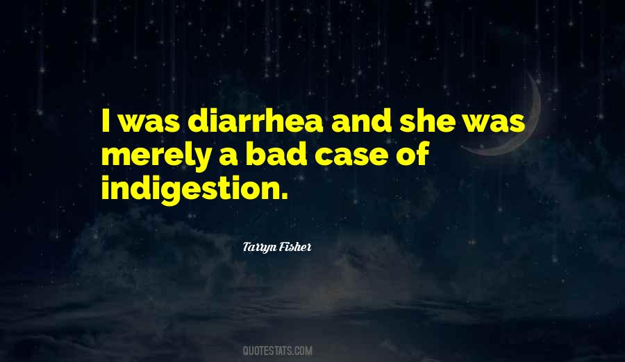 Quotes About Diarrhea #1064254