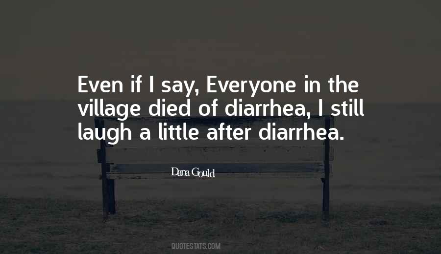 Quotes About Diarrhea #264823