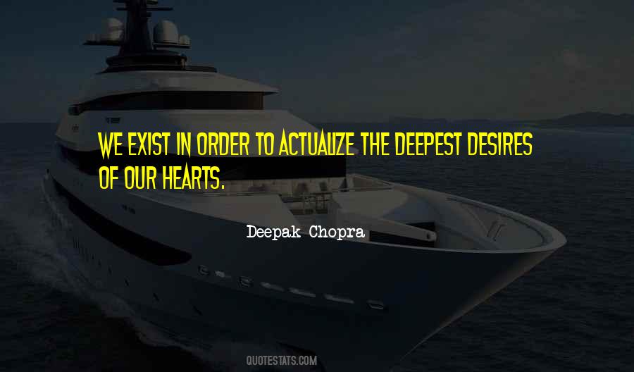 Quotes About Hearts Desire #1670478