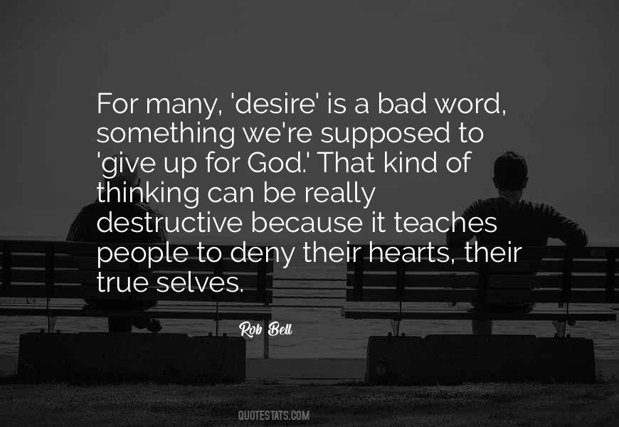 Quotes About Hearts Desire #262615