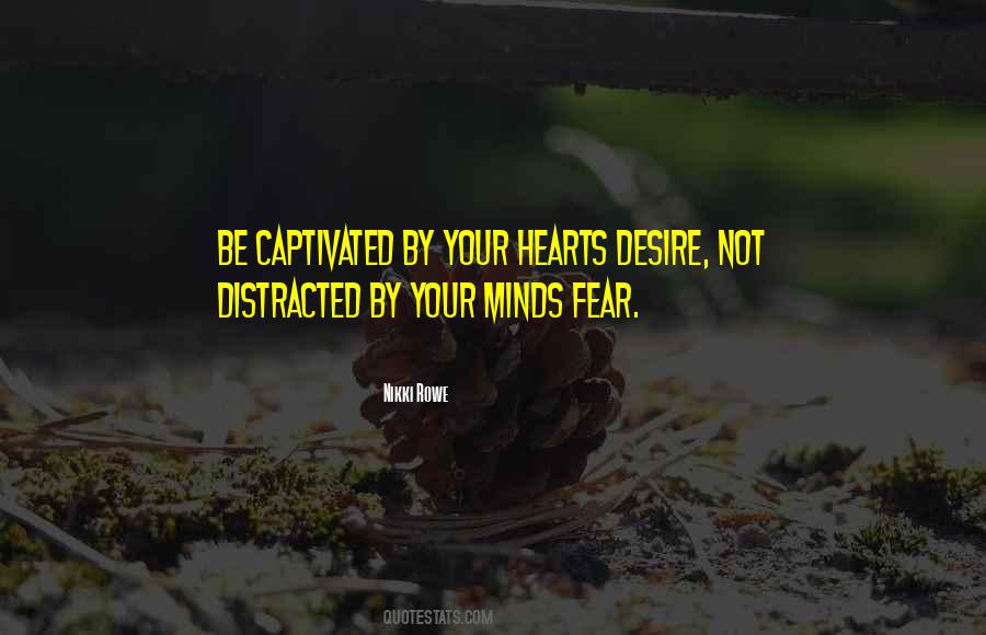 Quotes About Hearts Desire #804058