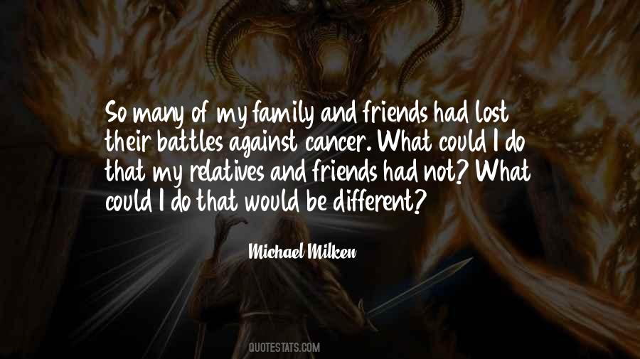 Quotes About Relatives And Friends #1202664