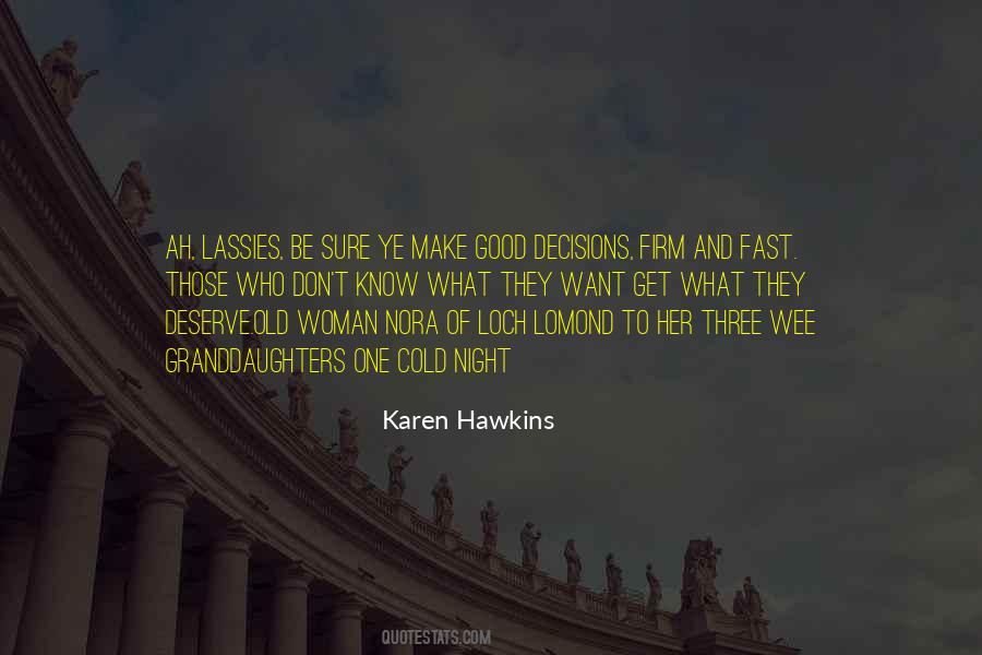 Old Woman Nora Quotes #1735168 Old Woman Nora Quotes #1735168