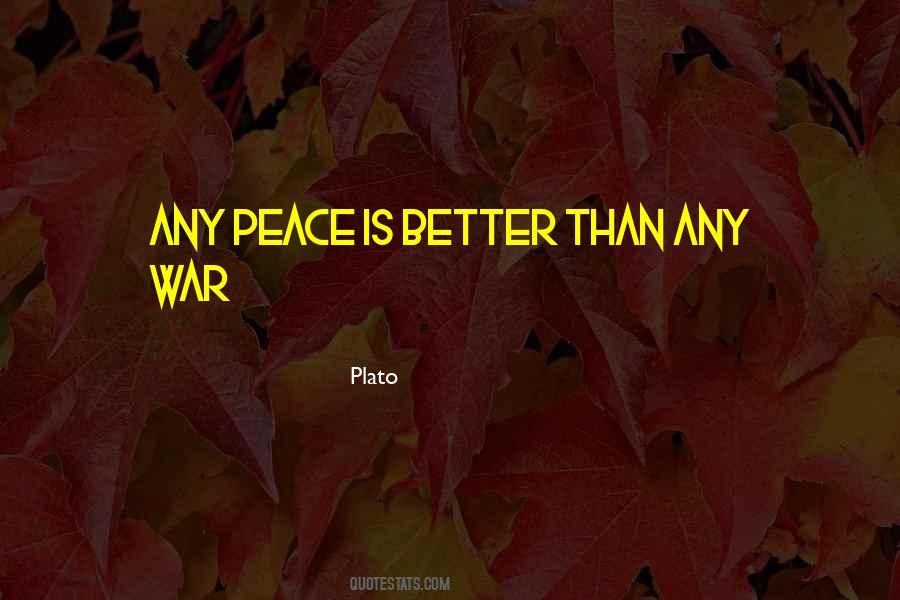 Quotes About War Plato #741442