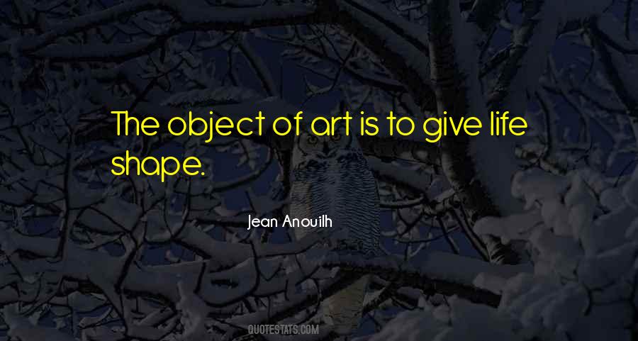 Object Of Art Quotes #1328675