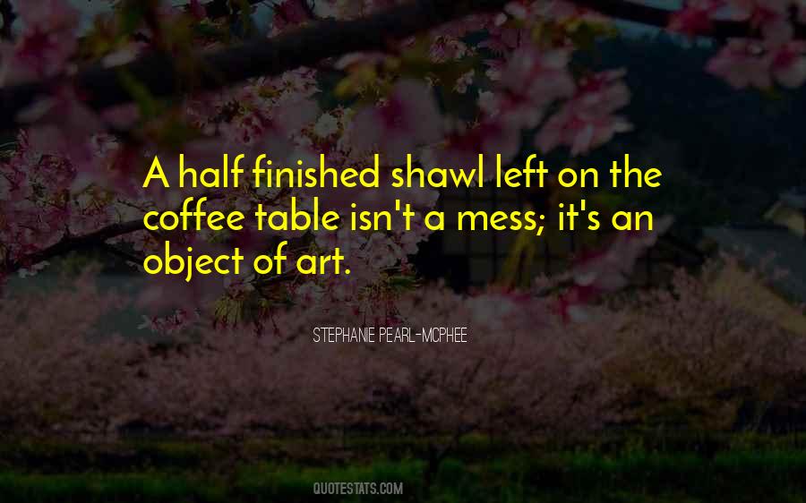 Object Of Art Quotes #434893