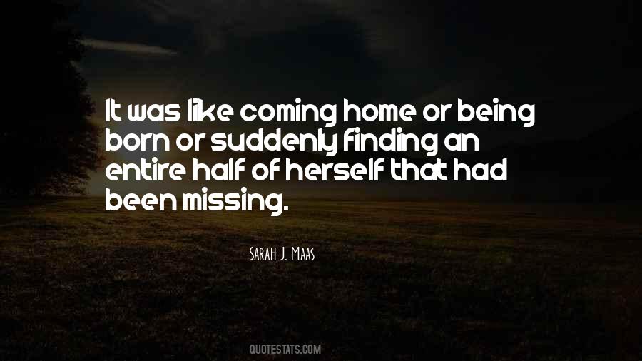Quotes About Missing Home #1805057