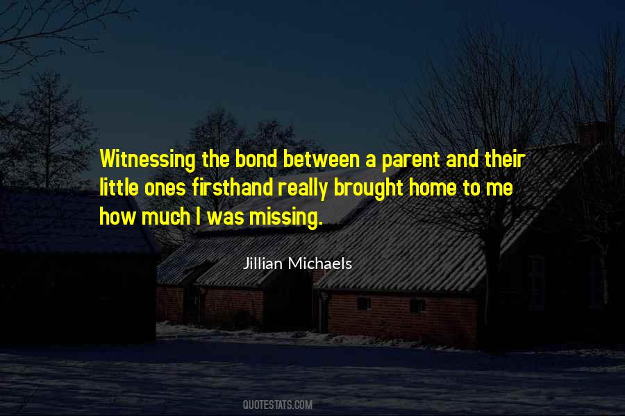 Quotes About Missing Home #657718
