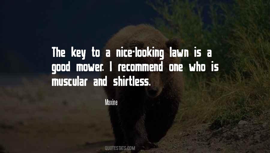 Quotes About Lawns #1627630