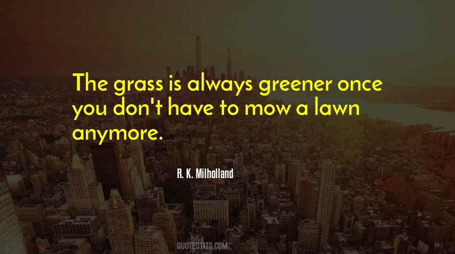 Quotes About Lawns #243767