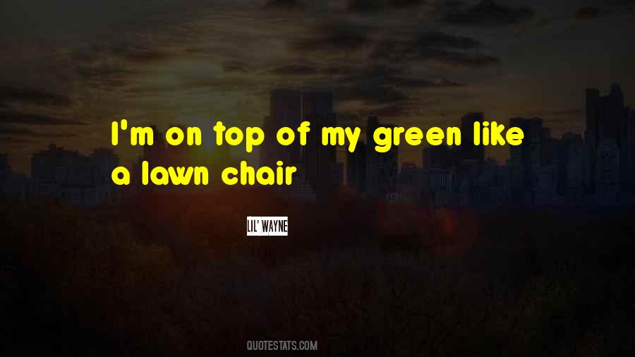 Quotes About Lawns #468805