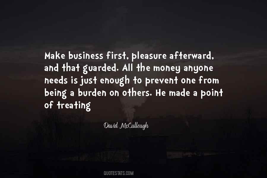 Quotes About Business And Pleasure #1218631