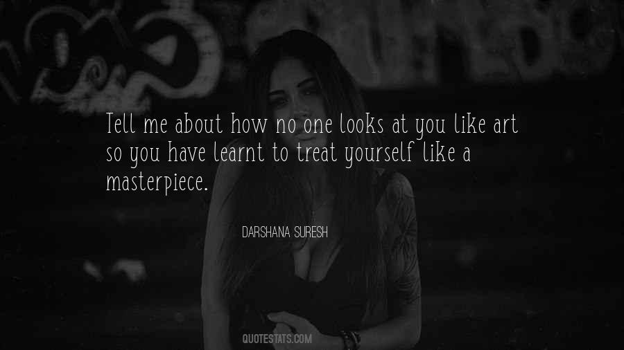 Quotes About Treat Yourself #884038