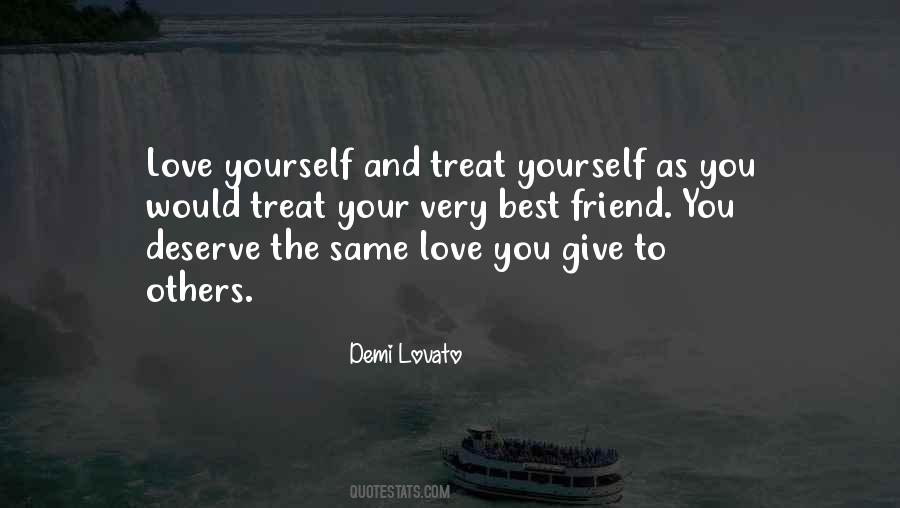 Quotes About Treat Yourself #918112