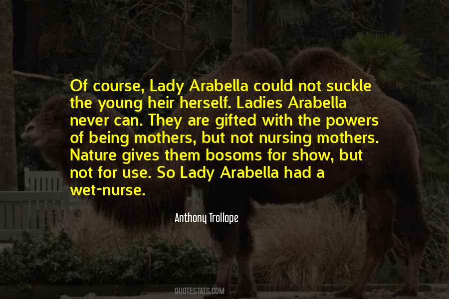 Quotes About Being A Lady #1132118