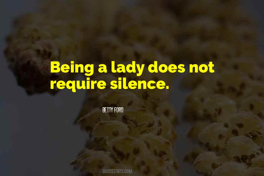 Quotes About Being A Lady #424776