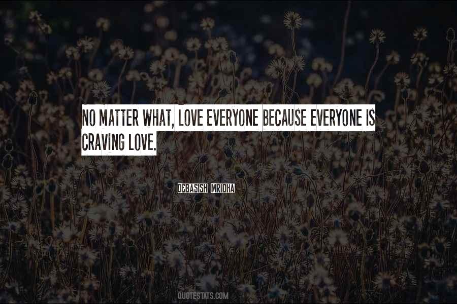 Quotes About Love No Matter What #119087