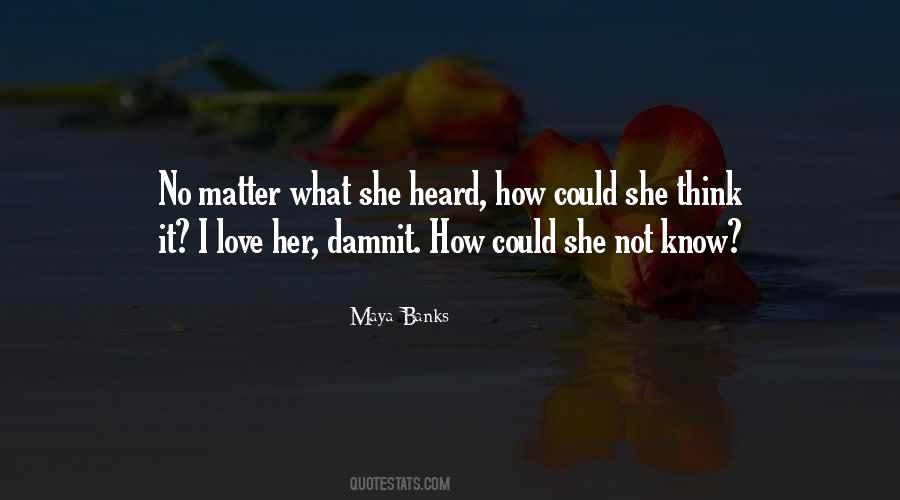 Quotes About Love No Matter What #162435