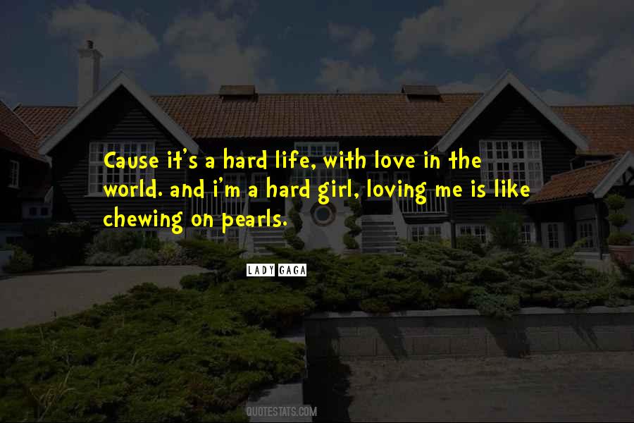 Quotes About Girl Like Me #182121