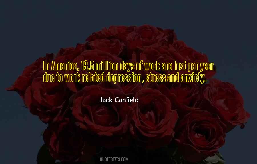 Anxiety At Work Quotes #935397