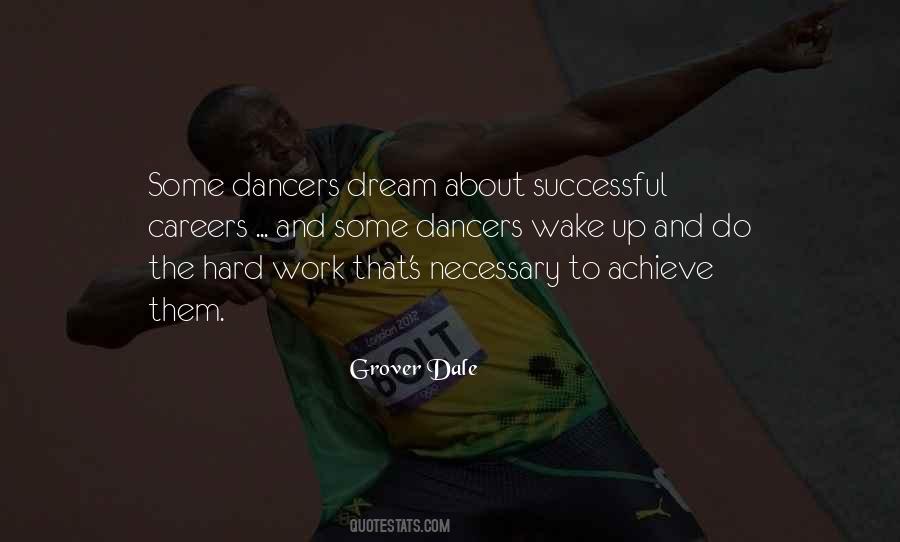 Dance And Dream Quotes #352718