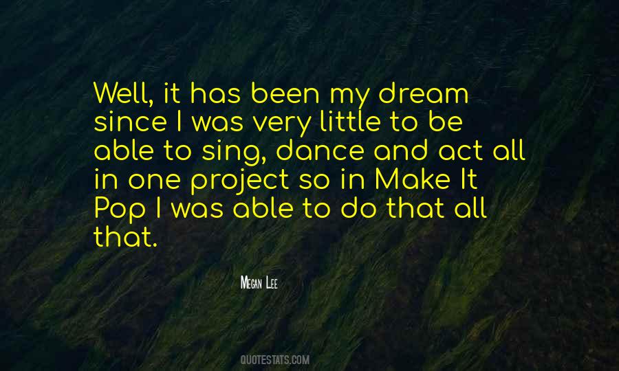 Dance And Dream Quotes #744027