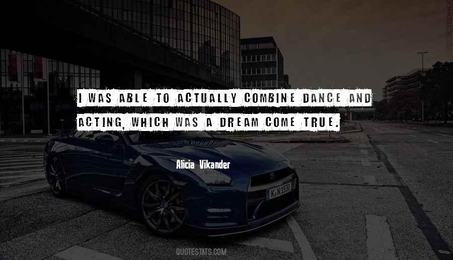 Dance And Dream Quotes #921742