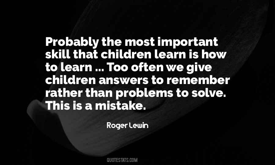 How Children Learn Quotes #1173547
