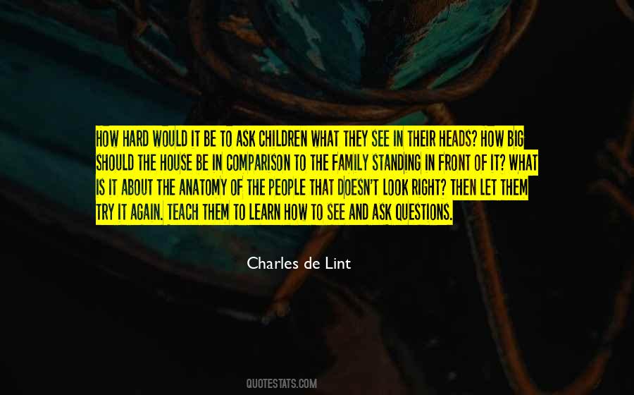 How Children Learn Quotes #1380068