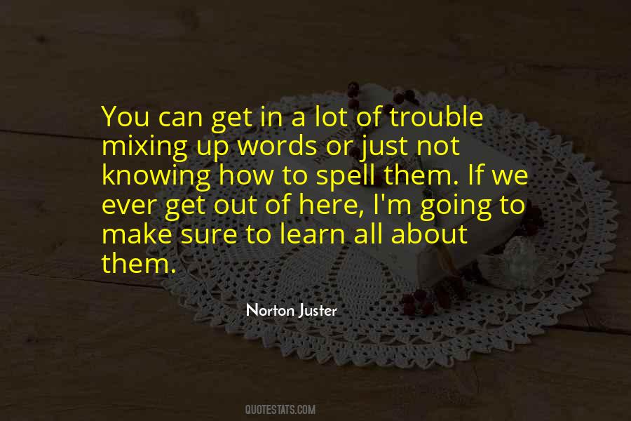 How Children Learn Quotes #1496308