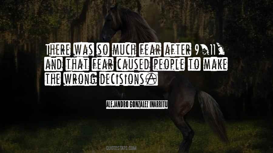 Quotes About Wrong Decisions #143366