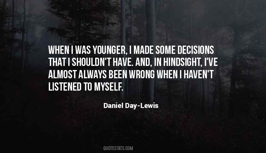Quotes About Wrong Decisions #452034
