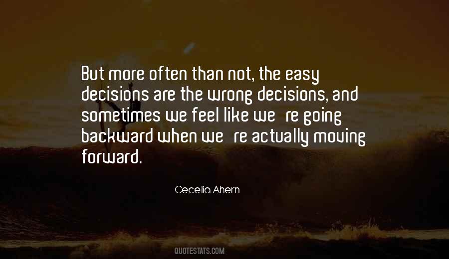 Quotes About Wrong Decisions #505274