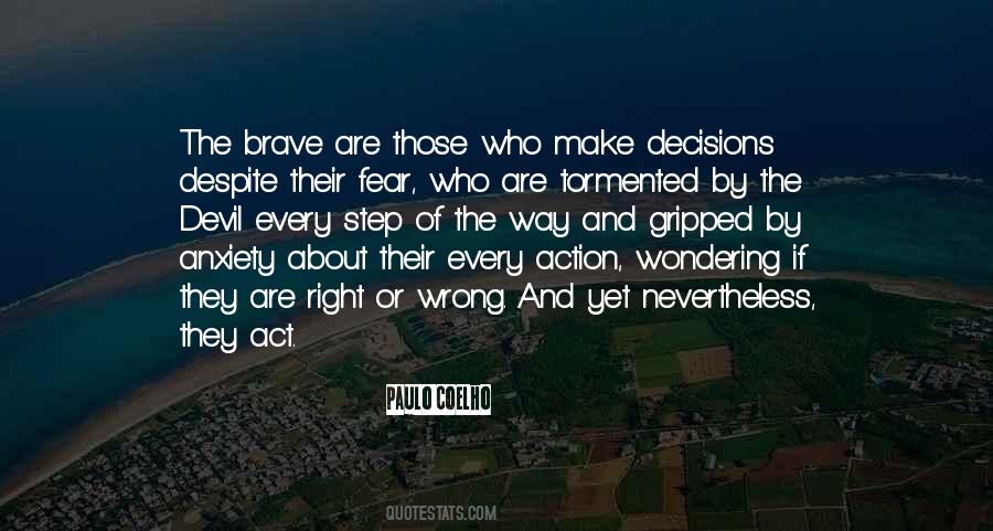 Quotes About Wrong Decisions #831148